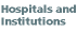 Hospital & Institutions