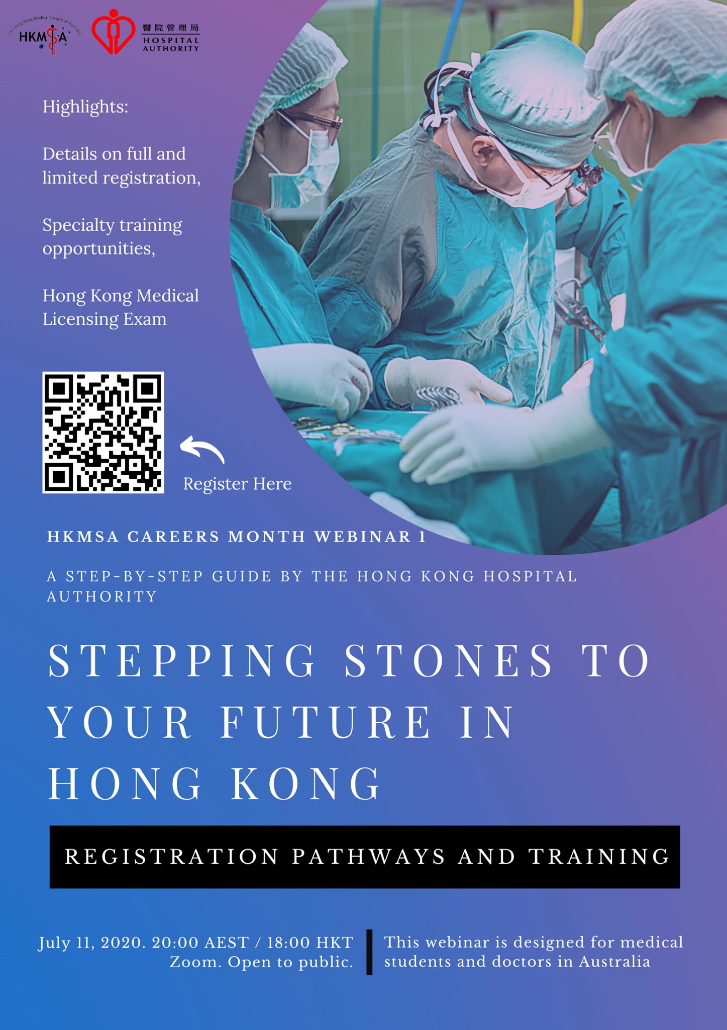 Stepping Stones to Your Future in Hong Kong - Registration Pathways and Training – co-organized with The Hong Kong Medical Society of Australia (11 July 2020) (Web Conference)