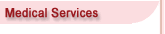 Medical Services