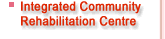 Integrated Community Rehabilitation Centre