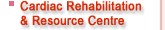 Cardiac Rehabilitation & Resource Centre